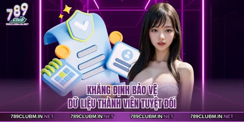 khang-dinh-bao-ve-du-lieu-thanh-vien-tuyet-doi