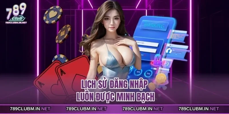 lich-su-dang-nhap-luon-duoc-minh-bach