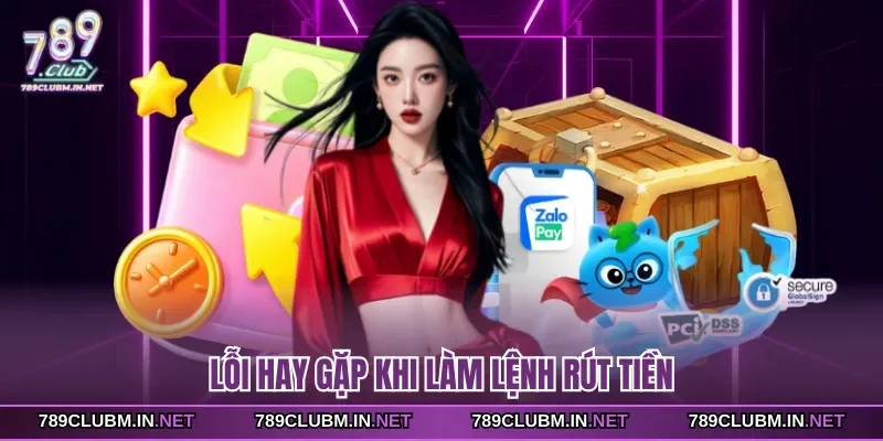 loi-hay-gap-khi-lam-lenh-rut-tien